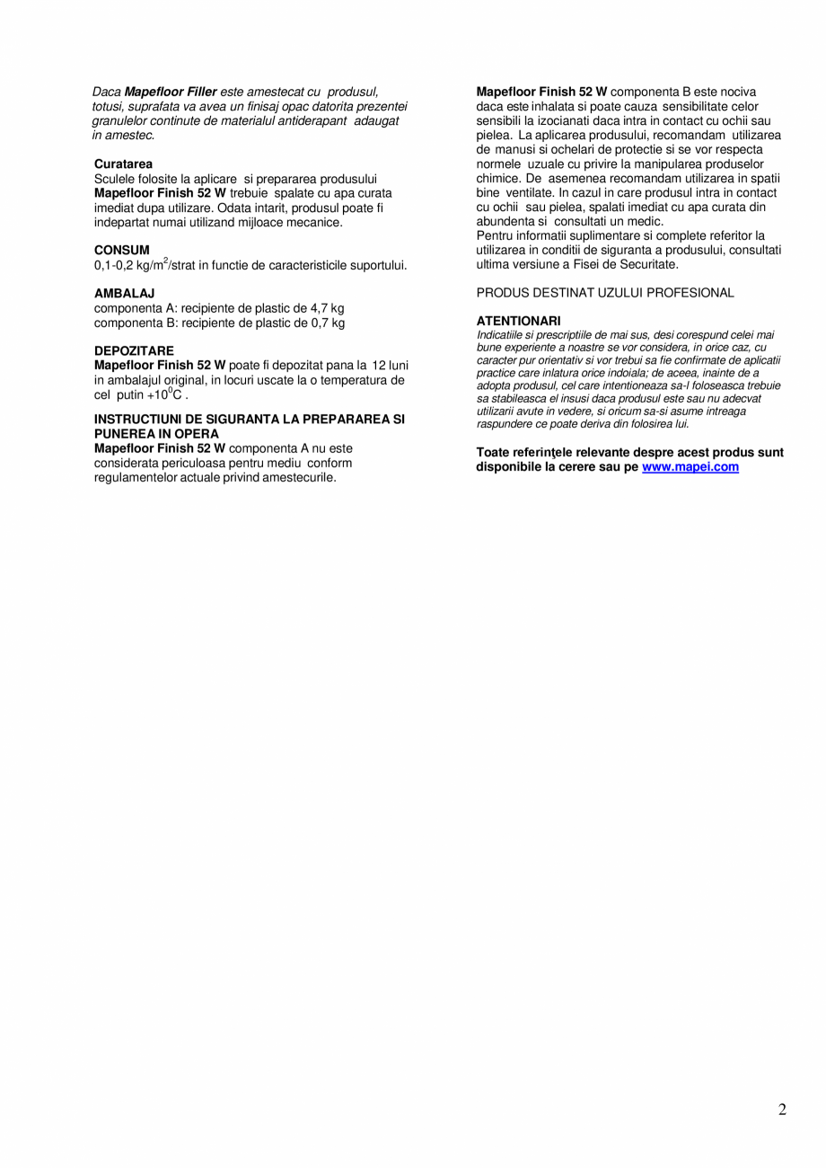 Pagina 2 - Produs poliuretanic de finisare bicomponent in dispersie apoasa pentru tratament antipraf...
