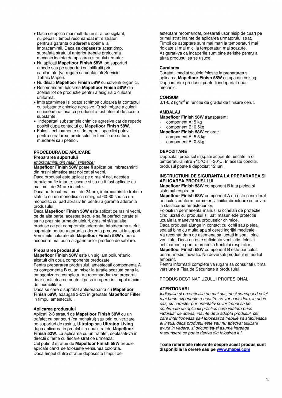 Pagina 2-Sigilant bicomponent poliuretanic in dispersie apoasa mat, alifatic, colorat sau transparent MAPEI...
