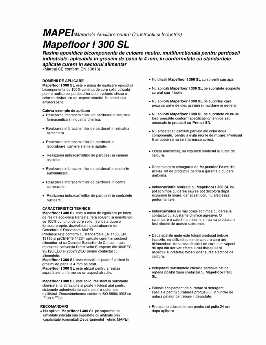 Pagina 1 - Rasina epoxidica bicomponenta, multifunctionala pentru pardoseli industriale MAPEI...