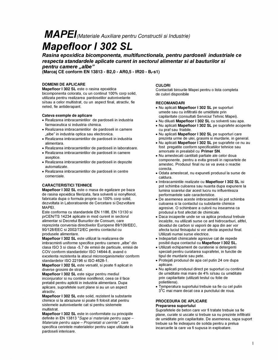 Pagina 1-Rasina epoxidica bicomponenta, multifunctionala, pentru pardoseli industriale MAPEI MAPEFLOOR I 302 ...