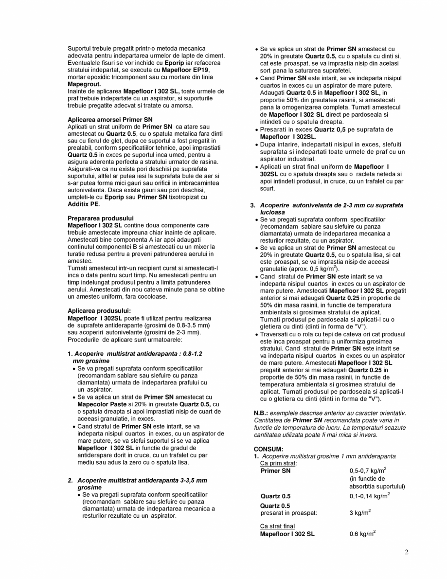 Pagina 2-Rasina epoxidica bicomponenta, multifunctionala, pentru pardoseli industriale MAPEI MAPEFLOOR I 302 ...