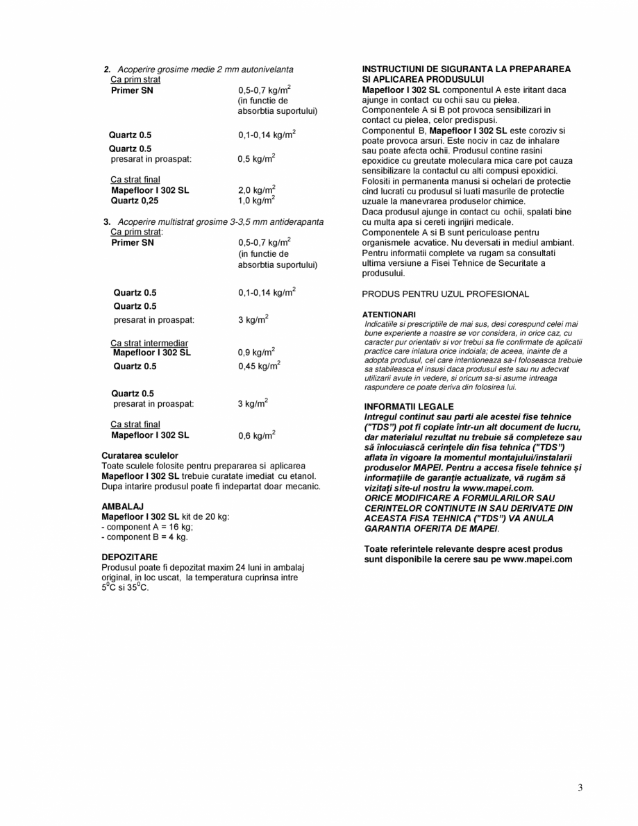 Pagina 3-Rasina epoxidica bicomponenta, multifunctionala, pentru pardoseli industriale MAPEI MAPEFLOOR I 302 ...