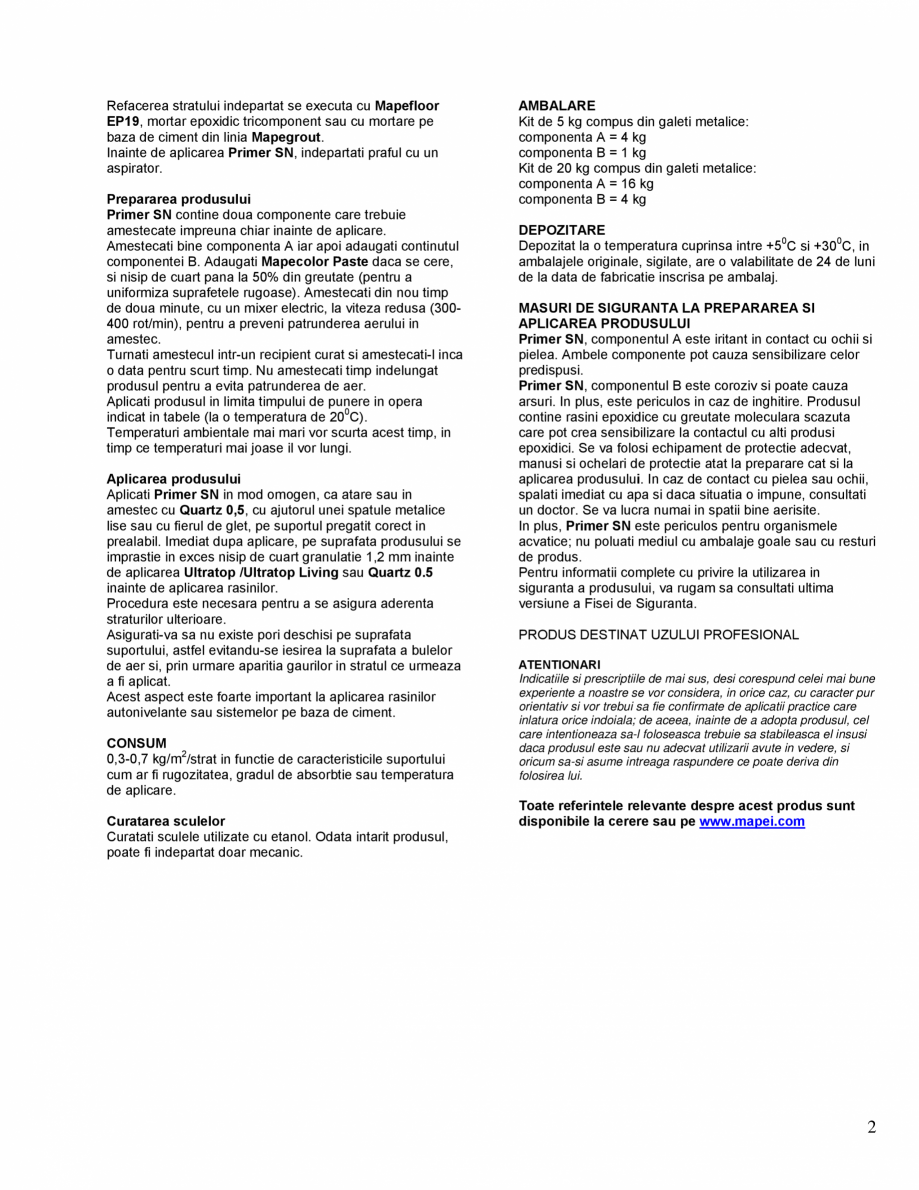 Pagina 2-Amorsa epoxidica bicomponenta, prefilerizata, fara solventi MAPEI PRIMER SN Fisa tehnica Romana...