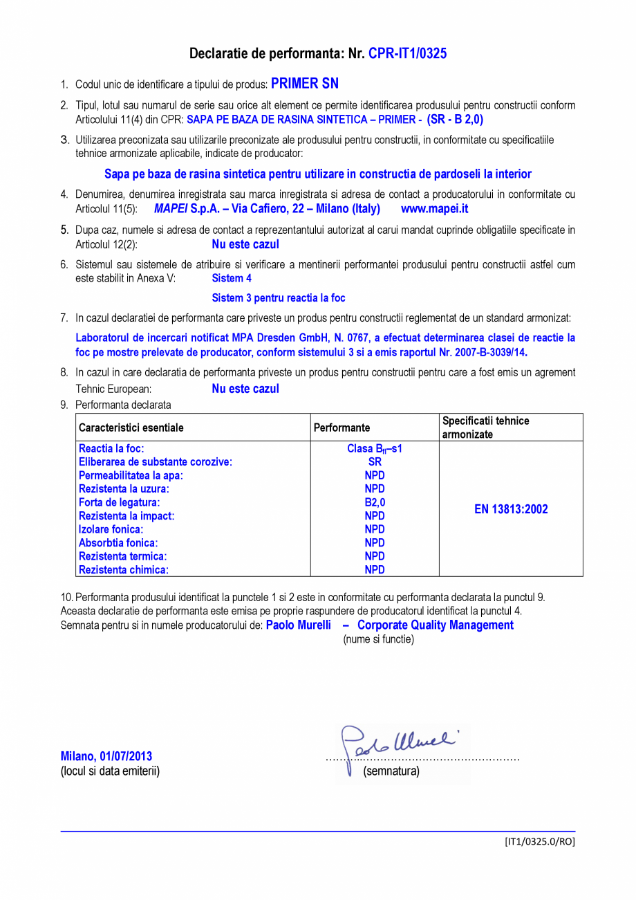 Pagina 1-Declaratie de performanta: sapa de baza de rasina sintetica - primer MAPEI PRIMER SN Certificare...
