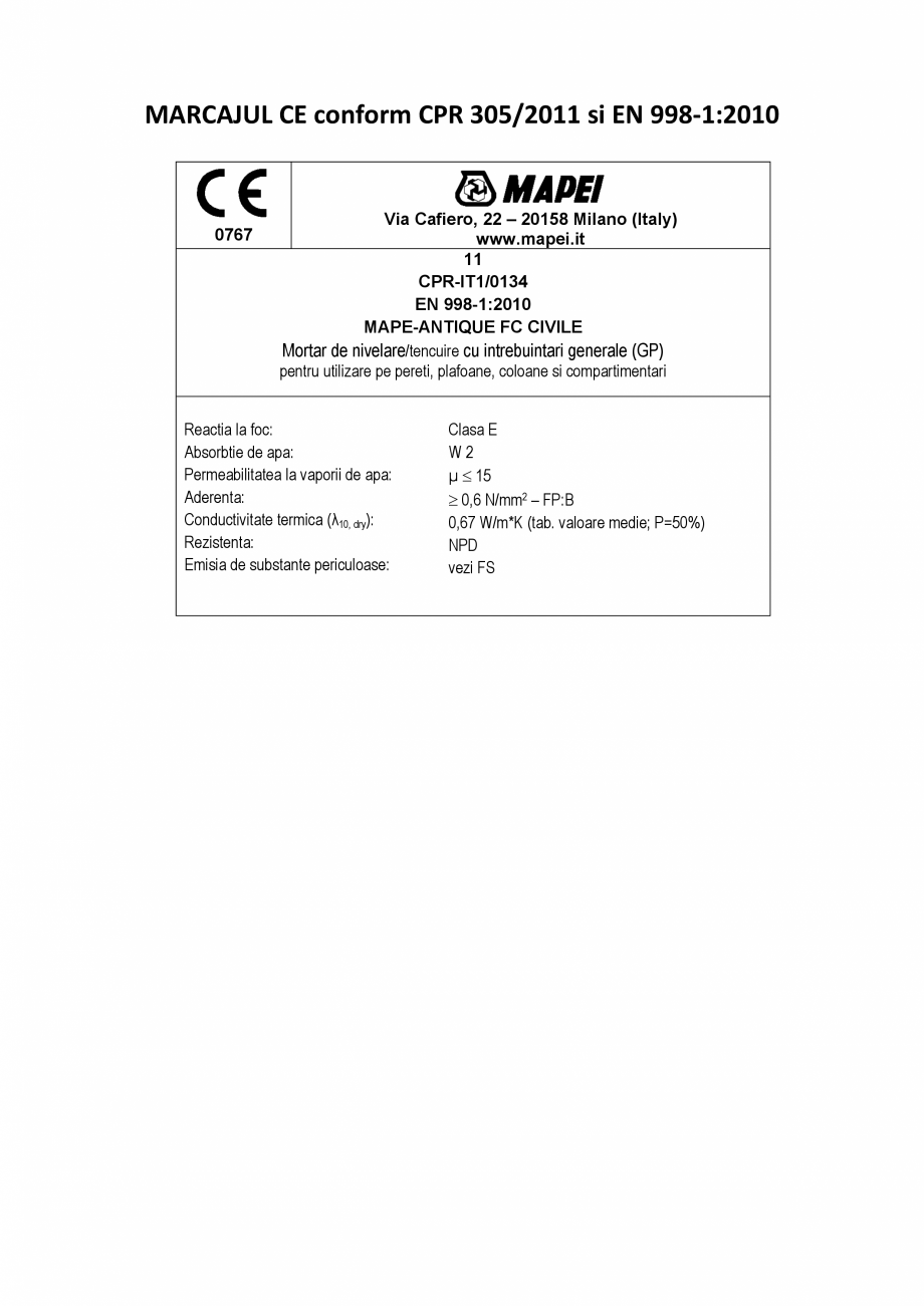 Pagina 2-Declaratie de performanta - Mortar de nivelare/tencuire cu intrebuintari generale MAPEI MAPE-ANTIQUE...