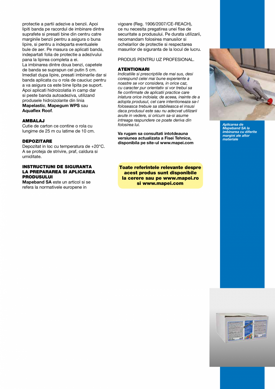 Pagina 3-Banda autoadeziva butilica, cu insertie de tesut netesut rezistent la alcali, pentru sisteme...