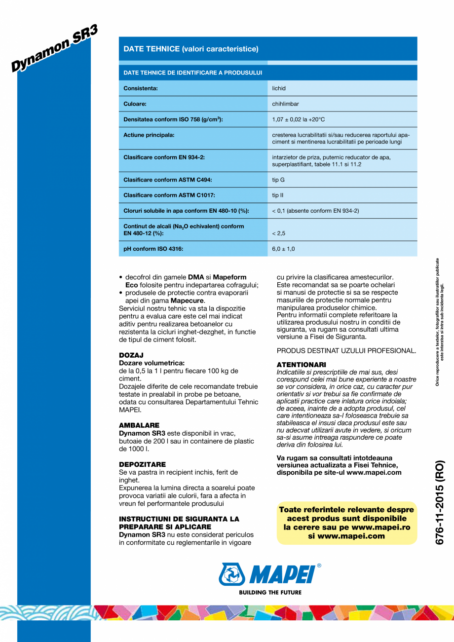 Pagina 2-Superplastifiant pe baza de polimer acrilic pentru betoane marfa ce necesita o mentinere indelungata...