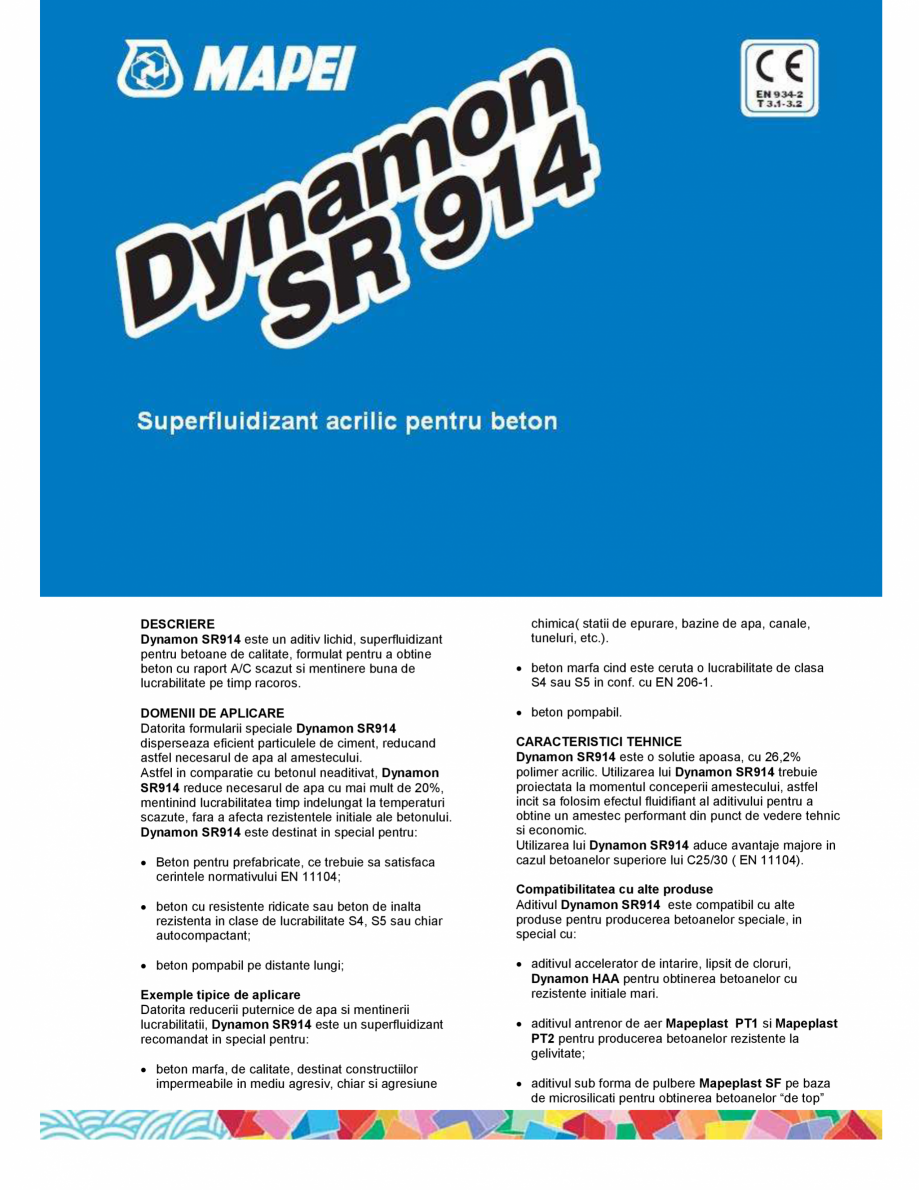 Pagina 1-Superfluidizant acrilic pentru beton MAPEI DYNAMON SR 914 Fisa tehnica Romana DESCRIERE
Dynamon...