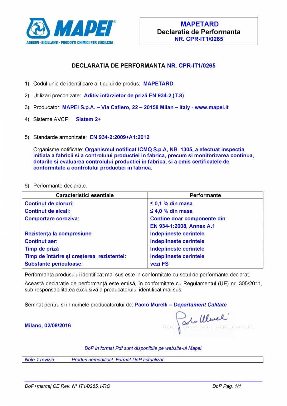 Pagina 1 - Declaratie de performanta pentru aditiv intarzietor de priza MAPEI MAPETARD Certificare...