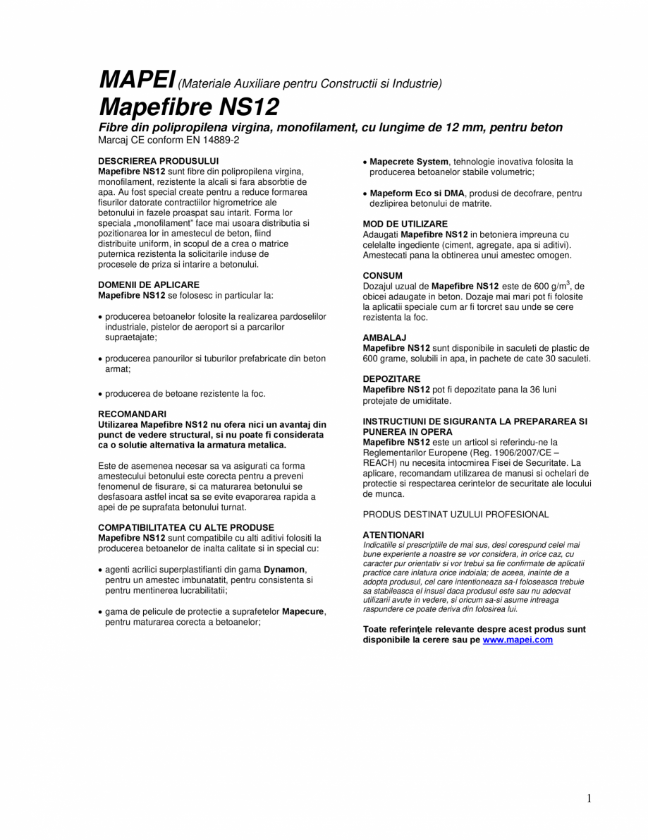 Pagina 1-Fibre din polipropilena virgina, monofilament, cu lungime de 12 mm, pentru beton MAPEI MAPEFIBRE...