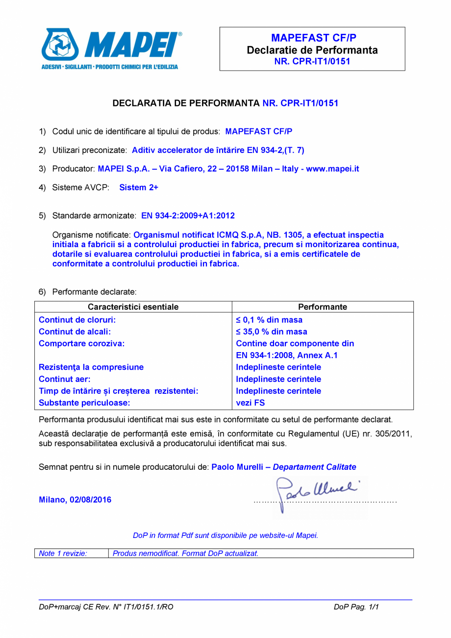 Pagina 1 - Declaratie de performanta - Aditiv accelerator de intarire EN 934-2,(T. 7) MAPEI MAPEFAST...