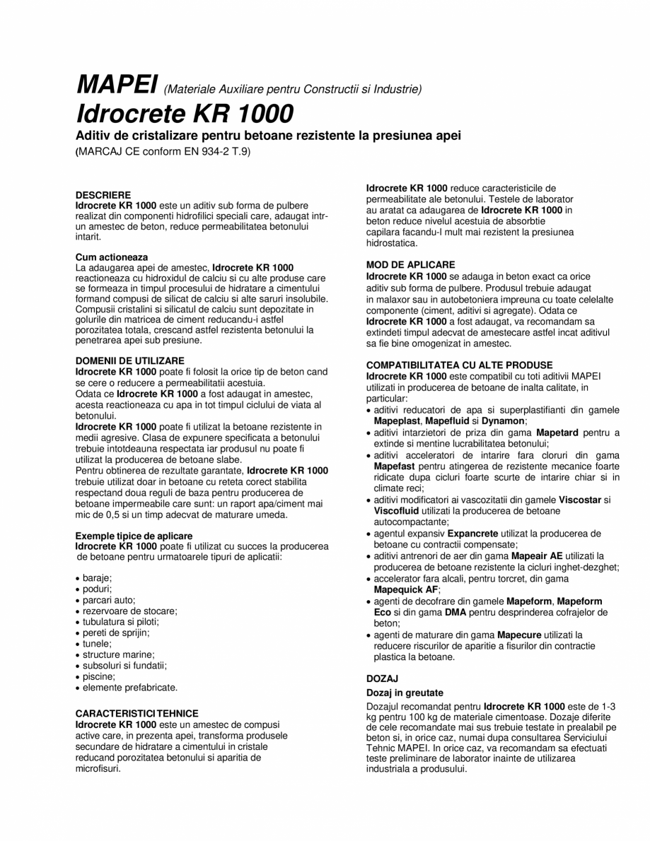 Pagina 1-Aditiv de cristalizare pentru betoane rezistente la presiunea apei MAPEI IDROCRETE KR 1000 Fisa...