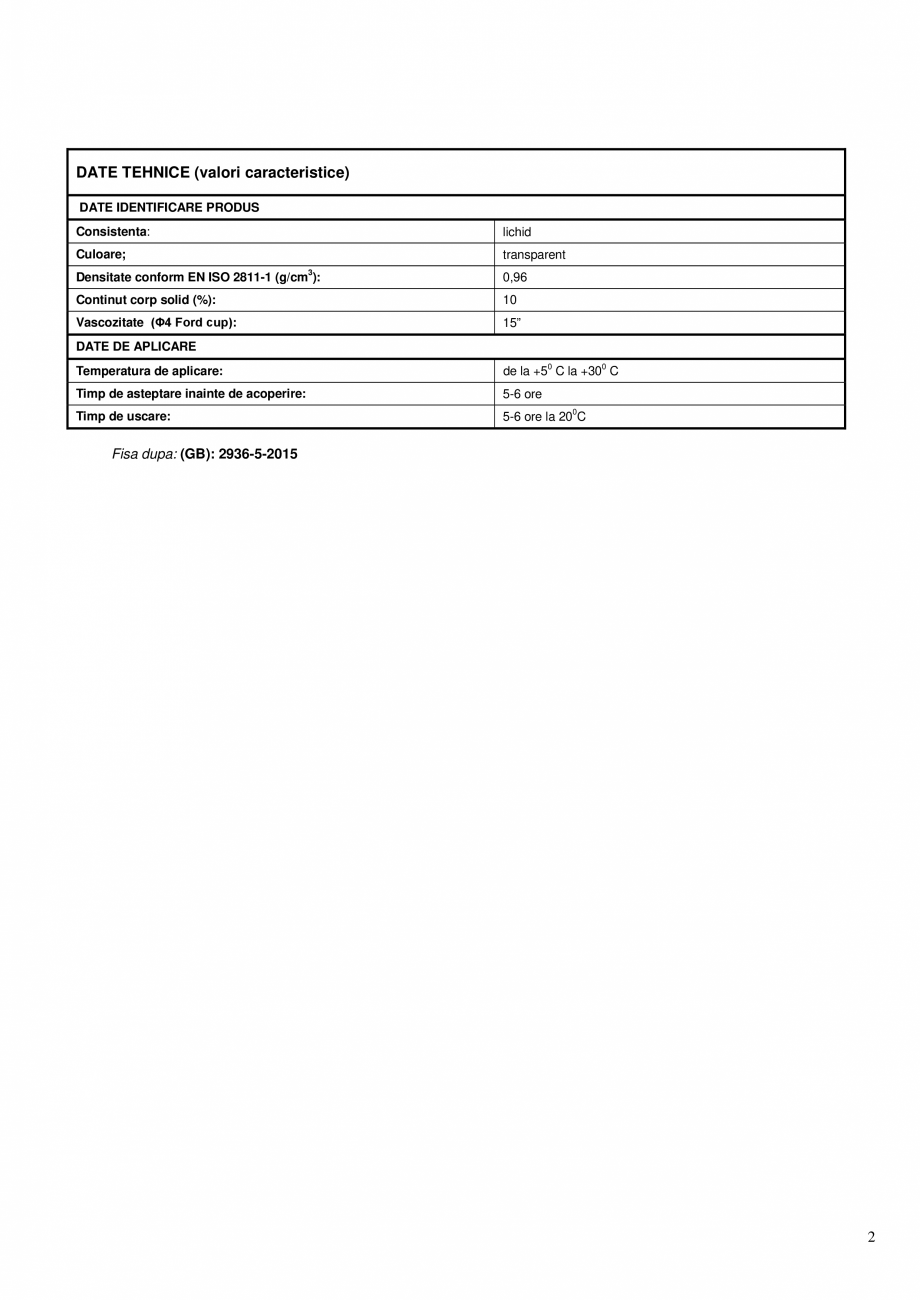 Pagina 2-Amorsa pe baza de rasini sintetice in solvent pentru imbunatatirea aderentei membranelor elastice...