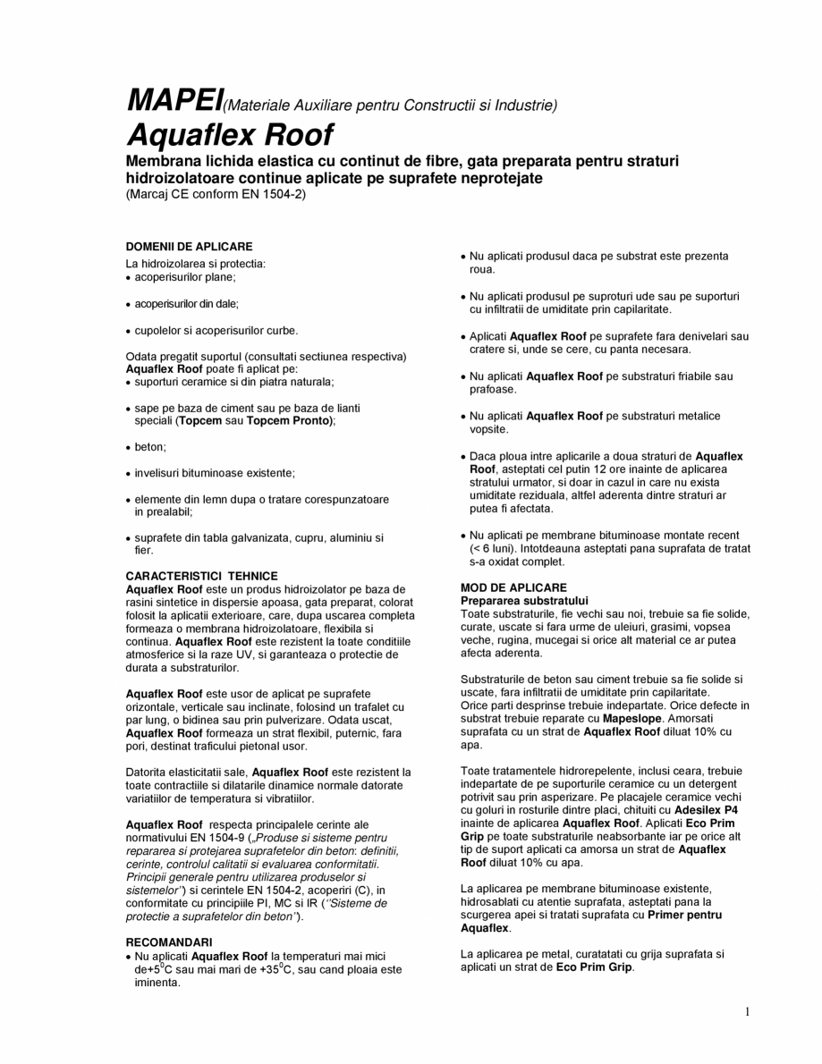 Pagina 1-Membrana lichida elastica gata preparata pentru straturi hidroizolatoare continue aplicate pe...