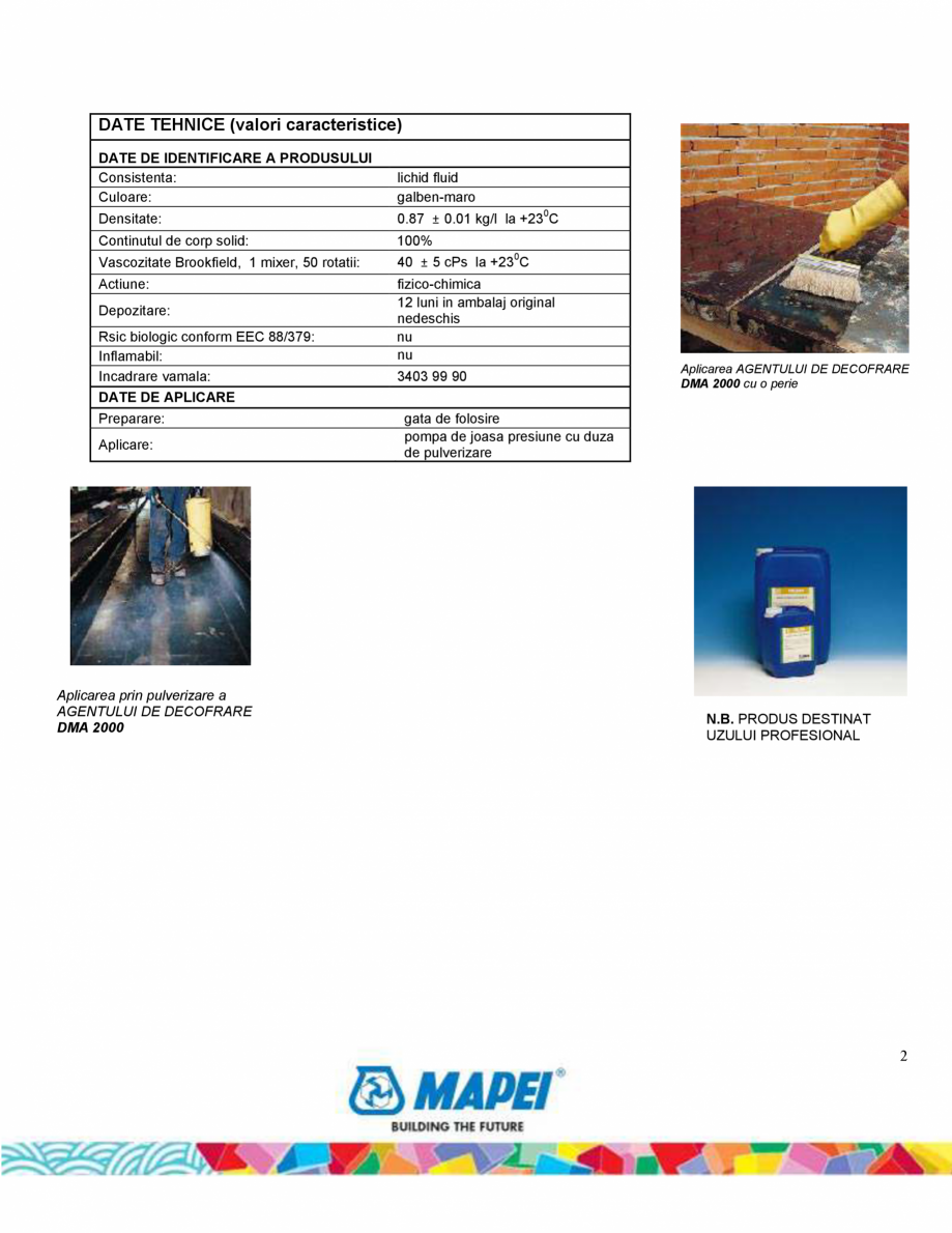 Pagina 2-Agent pentru decofrare cu actiune chimica si fizica MAPEI Form Release Agent DMA 2000 Fisa tehnica...