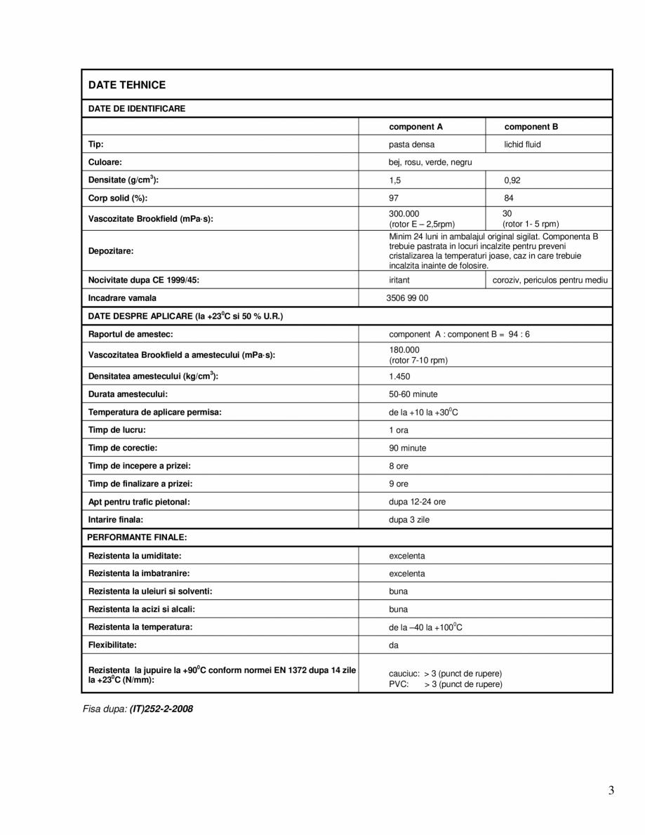 Pagina 3-Adeziv epoxi-poliuretanic bicomponent pentru imbracaminti de pardoseli din cauciuc, PVC, linoleum...