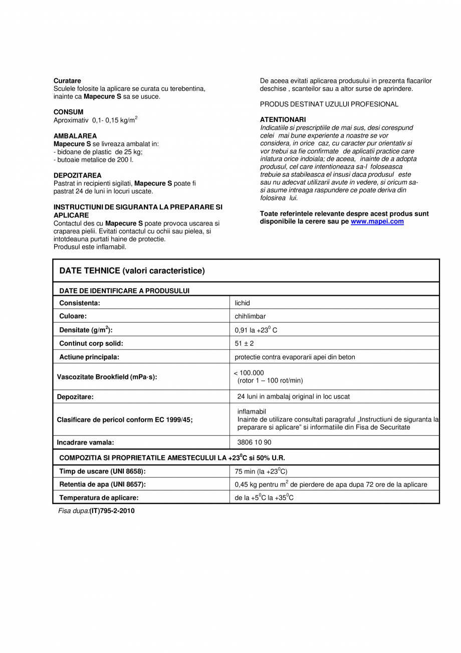 Pagina 2-Solutie protectoare peliculogena in solvent pentru betoane si mortare  MAPEI MAPECURE S Fisa tehnica...