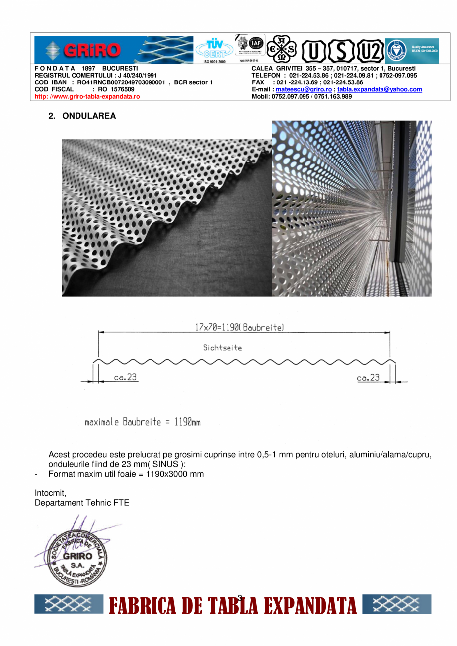 Pagina 3-Tabla perforata (cutata si ondulata) GRIRO Fisa tehnica Romana L 5005

RAL 5007

RAL 5008

RAL 5009
...