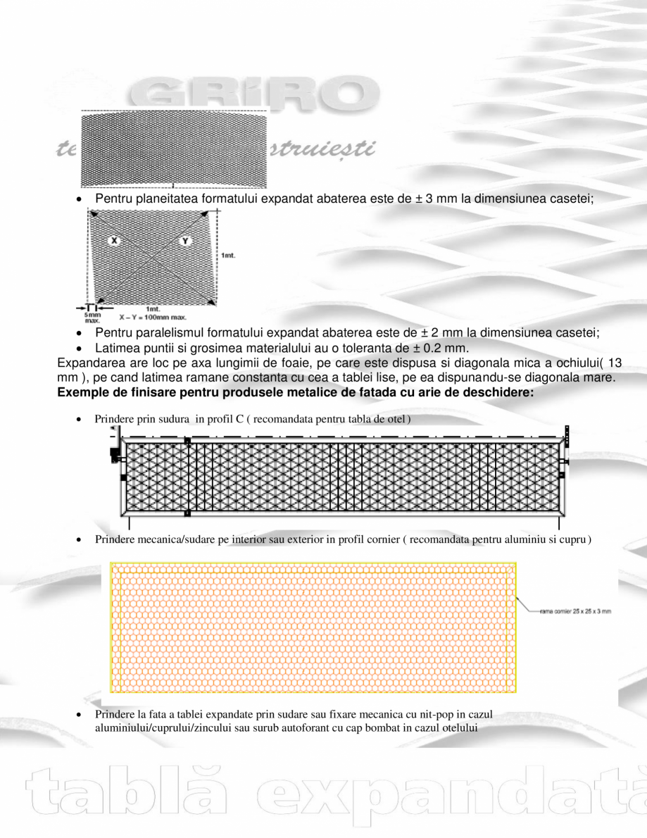 Pagina 2-Placari fatade metalice ventilate GRIRO Fisa tehnica Romana e de ± 3 mm la dimensiunea casetei;
...