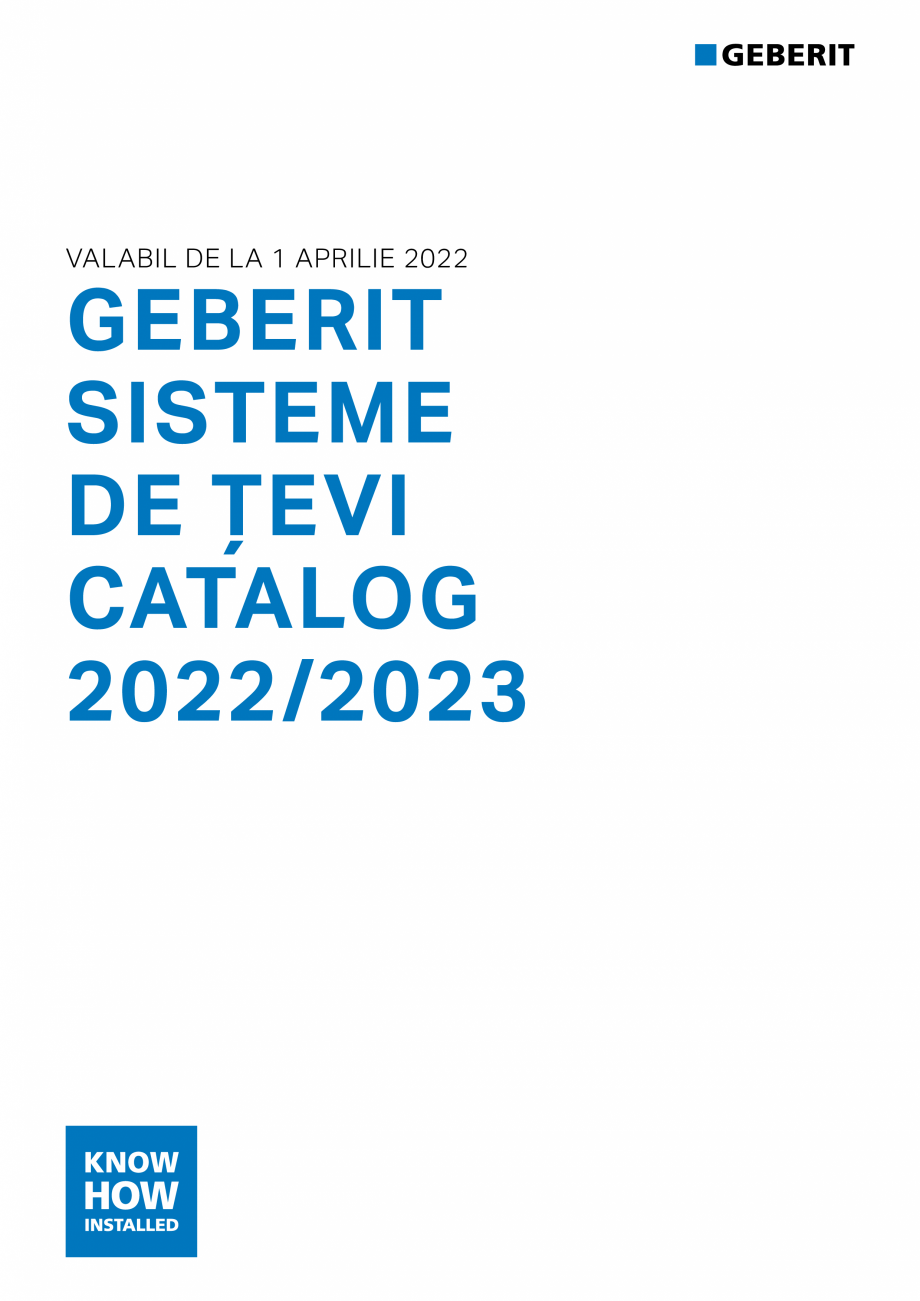 Pagina 1-Catalog GEBERIT - Sisteme de tevi - 2022  Catalog, brosura Romana VALABIL DE LA 1 APRILIE 2022
...