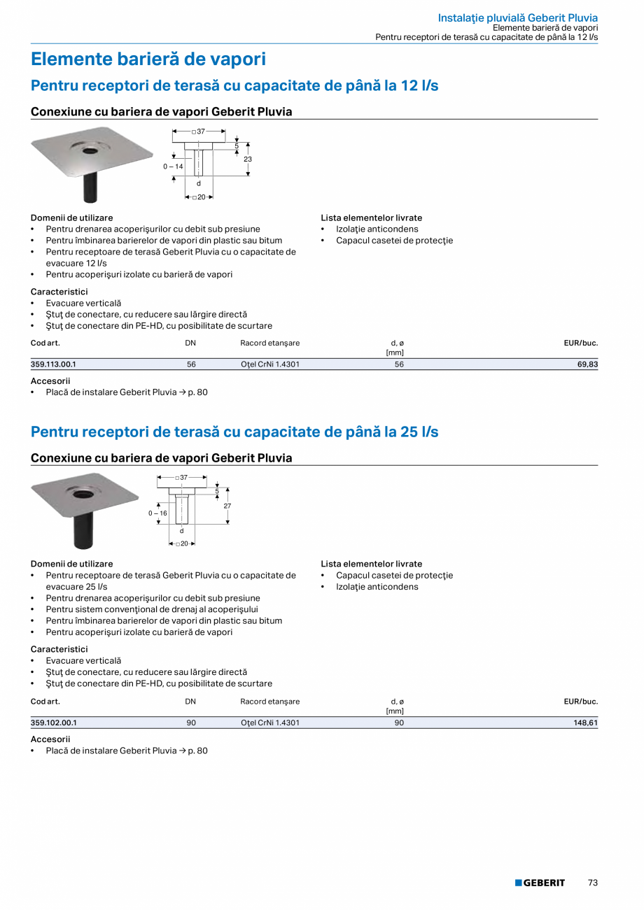 Pagina 72-Catalog GEBERIT - Sisteme de tevi - 2022  Catalog, brosura Romana 
[l/s]

G
[„]

A
[cm]

D
[cm]

E...