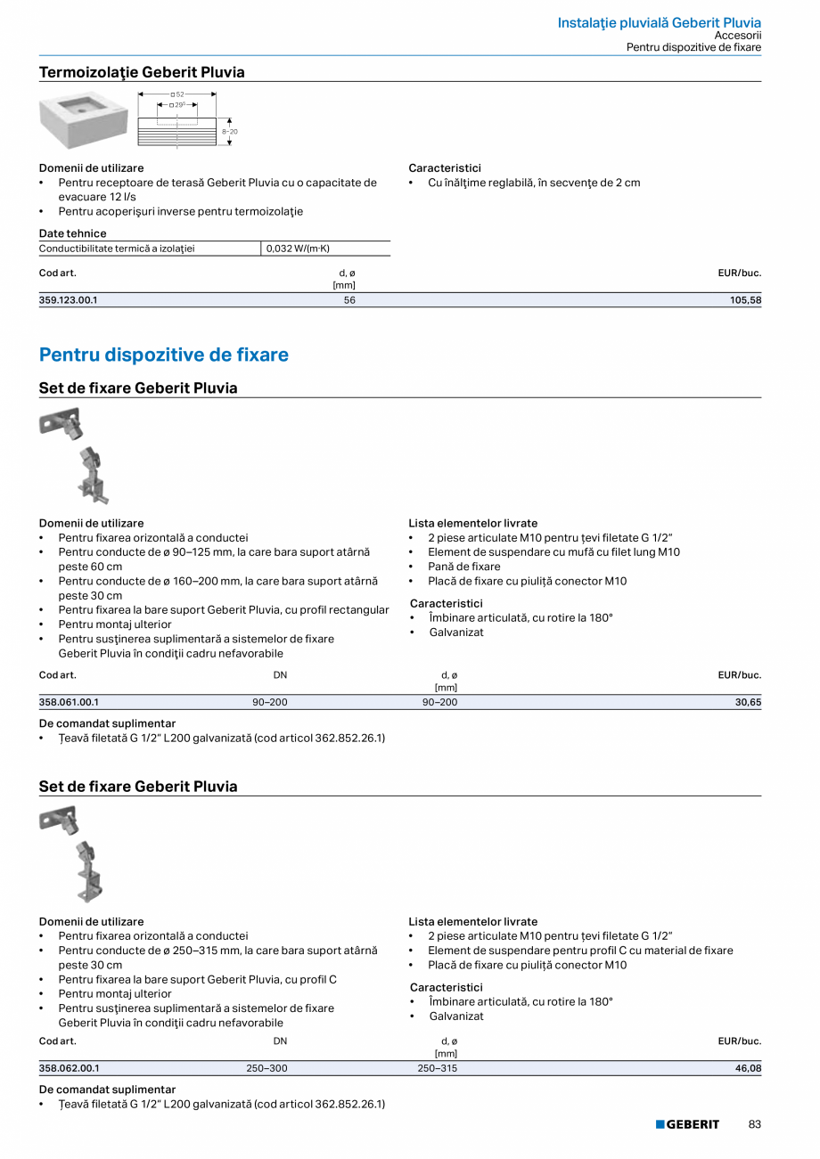 Pagina 82-Catalog GEBERIT - Sisteme de tevi - 2022  Catalog, brosura Romana ţă a clădirii

Caracteristici...