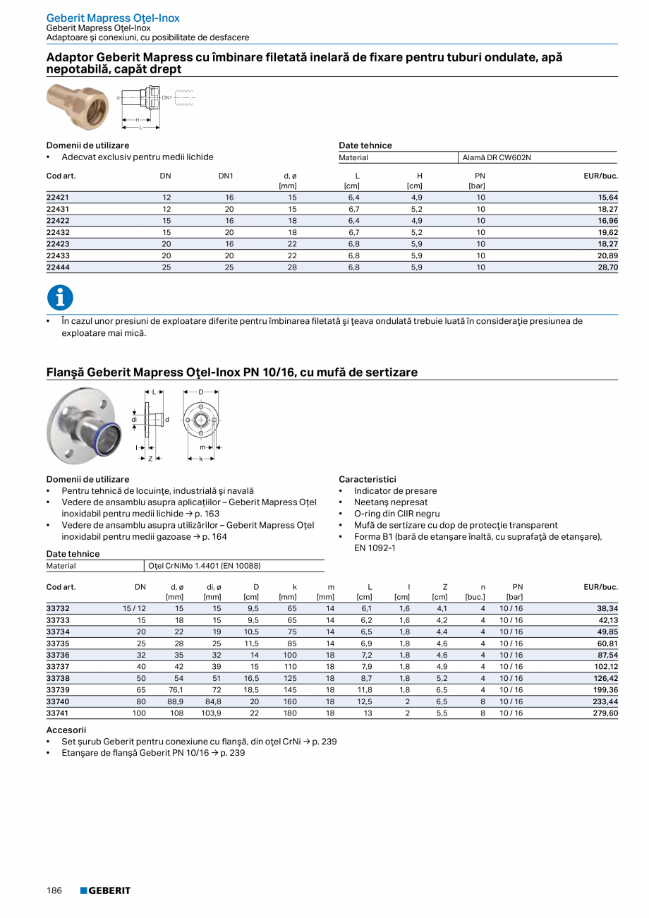Pagina 185-Catalog GEBERIT - Sisteme de tevi - 2022  Catalog, brosura Romana tilizare
• Pentru drenarea...