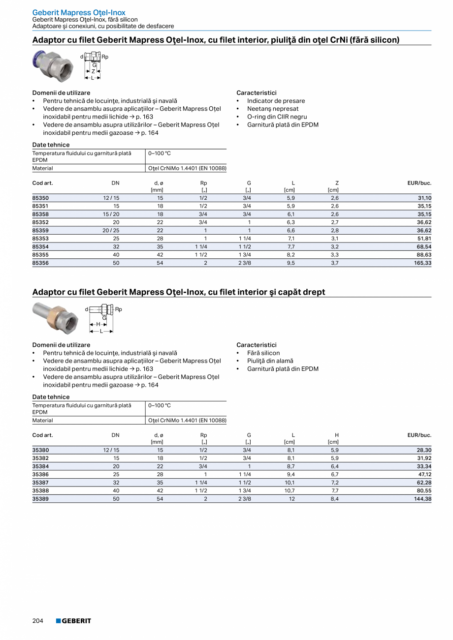 Pagina 203-Catalog GEBERIT - Sisteme de tevi - 2022  Catalog, brosura Romana 

175,8

27,67

L / Lungime: 150...