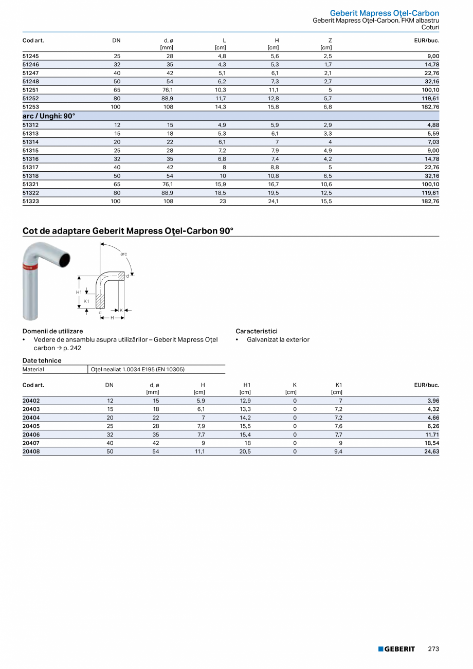 Pagina 272-Catalog GEBERIT - Sisteme de tevi - 2022  Catalog, brosura Romana  .  .  .  .  .  .  .  .  .  . 168
...