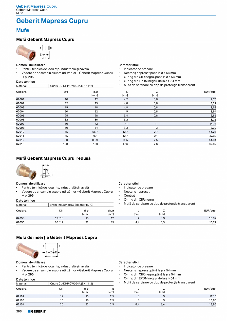 Pagina 295-Catalog GEBERIT - Sisteme de tevi - 2022  Catalog, brosura Romana od art.

Oţel CrNiMo 1.4401 (EN...