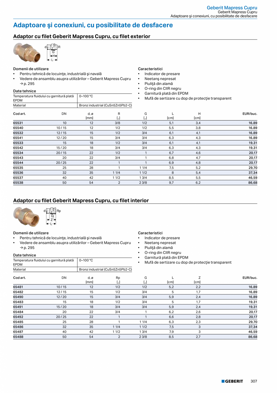 Pagina 306-Catalog GEBERIT - Sisteme de tevi - 2022  Catalog, brosura Romana nsparent

Date tehnice
Material
...
