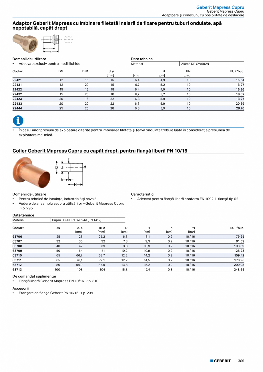 Pagina 308-Catalog GEBERIT - Sisteme de tevi - 2022  Catalog, brosura Romana 18,79

31230

65 / 25 / 65

76,1

...