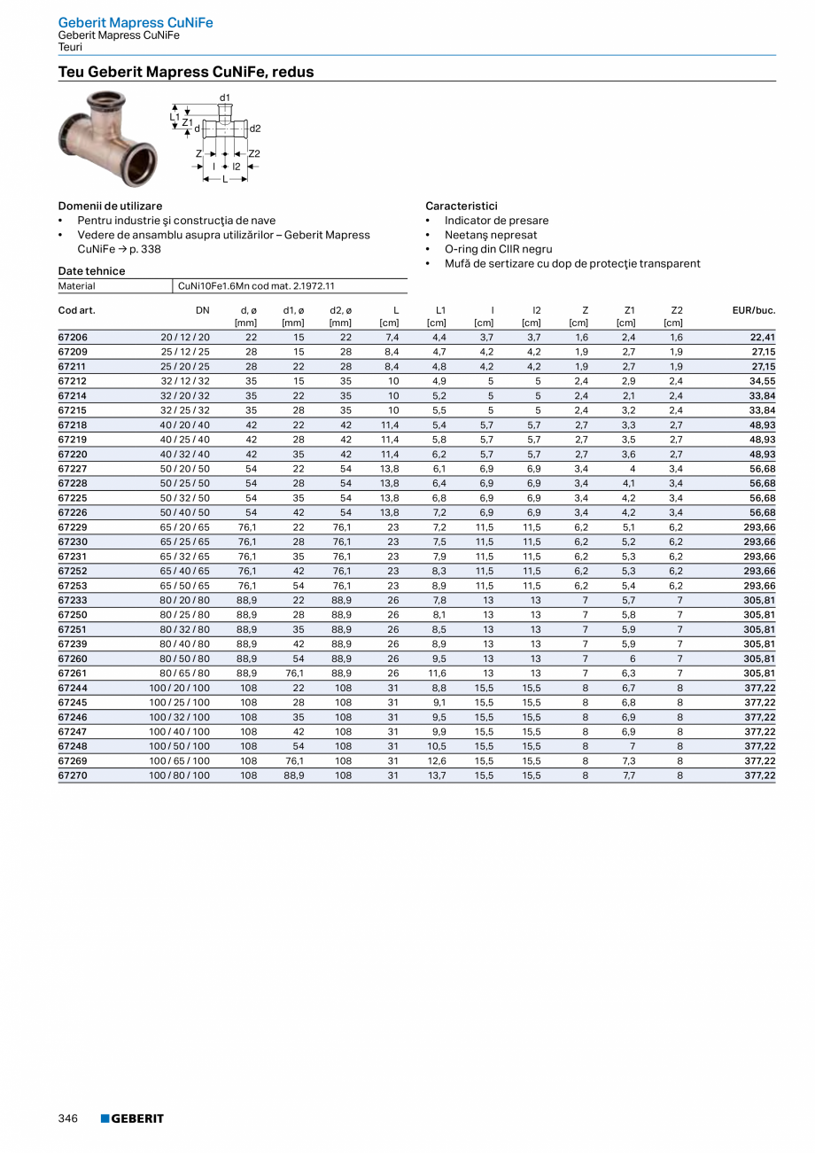 Pagina 345-Catalog GEBERIT - Sisteme de tevi - 2022  Catalog, brosura Romana  p. 164

Caracteristici
•...