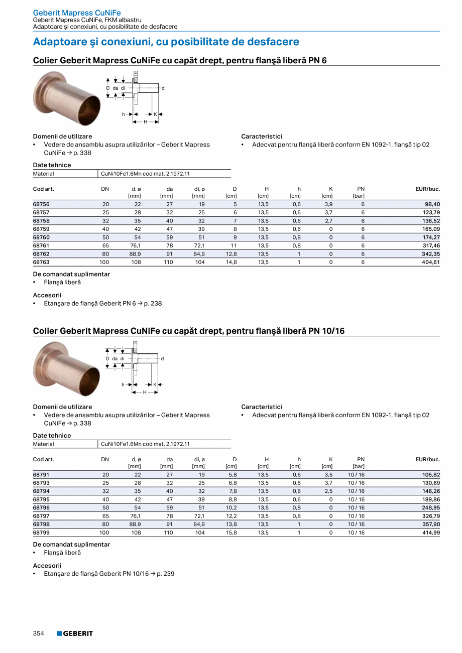 Pagina 353-Catalog GEBERIT - Sisteme de tevi - 2022  Catalog, brosura Romana 99,98

82348

100 / 80

108

88,9
...