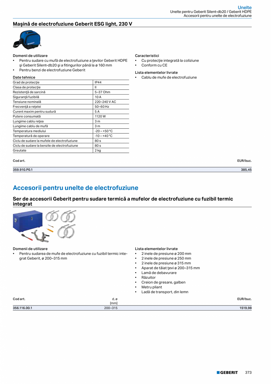 Pagina 372-Catalog GEBERIT - Sisteme de tevi - 2022  Catalog, brosura Romana 

H
[cm]

EUR/buc.

85360

12 / 15...