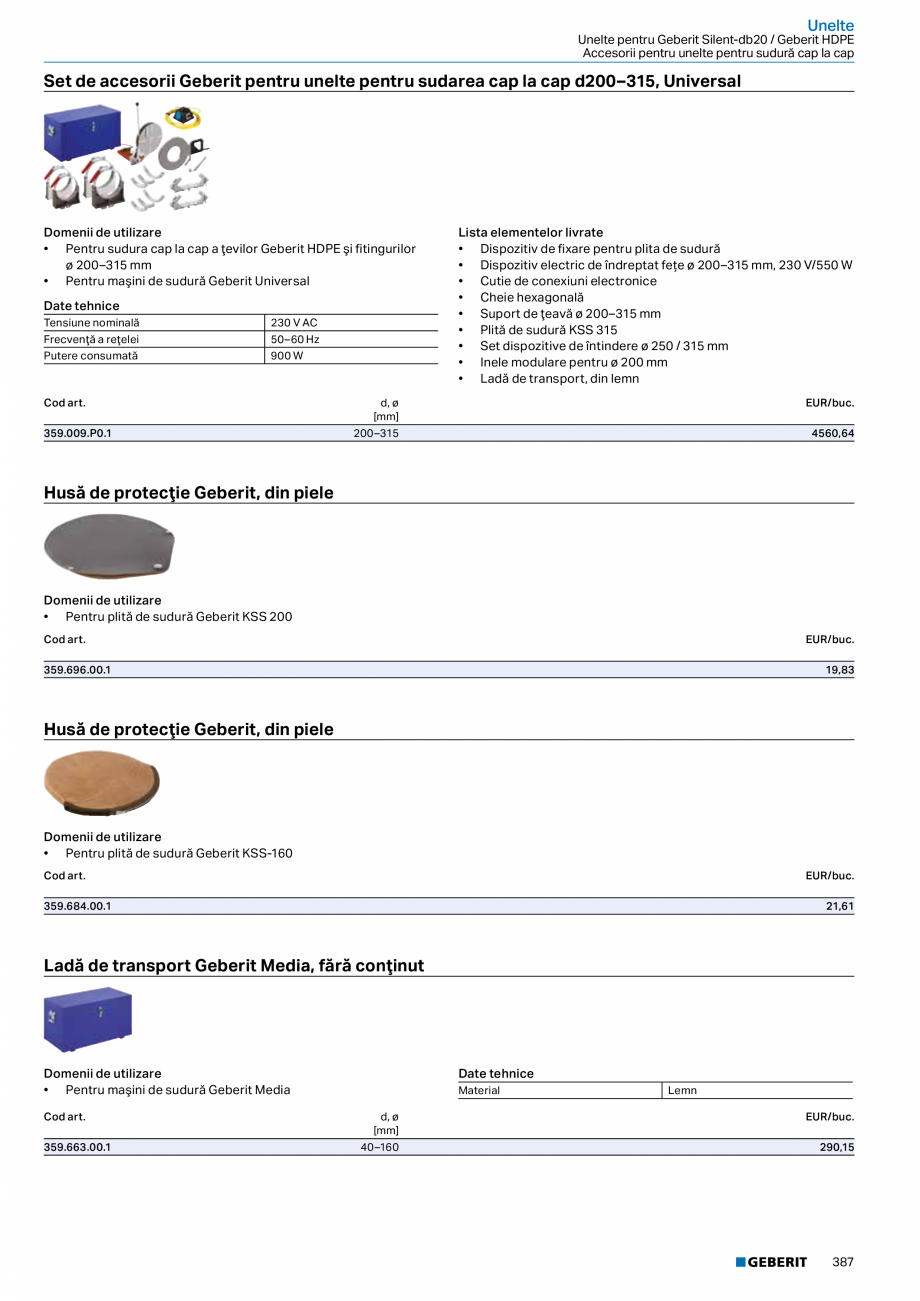 Pagina 386-Catalog GEBERIT - Sisteme de tevi - 2022  Catalog, brosura Romana  p. 164

Caracteristici
•...