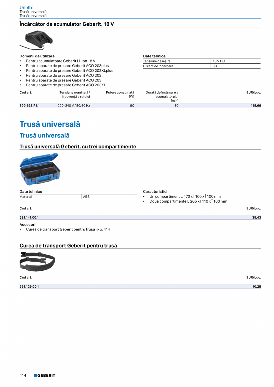 Pagina 413-Catalog GEBERIT - Sisteme de tevi - 2022  Catalog, brosura Romana al

Oţel CrNiMo 1.4401 (EN 10088)...
