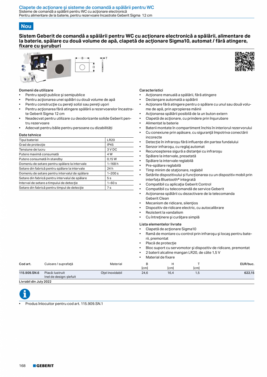 Pagina 167-Catalog GEBERIT - Sisteme sanitare - 2022  Catalog, brosura Romana Domenii de utilizare
• Pentru...