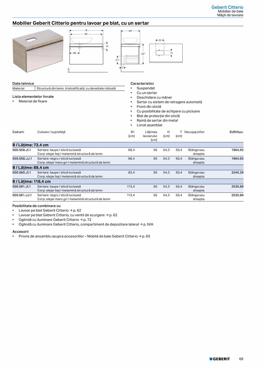 Pagina 57-Catalog GEBERIT - Colectii 2022-2023  Catalog, brosura Romana / Vopsit foarte lucios

133,2

50,4
...