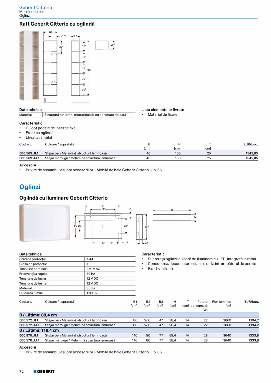 Pagina 60-Catalog GEBERIT - Colectii 2022-2023  Catalog, brosura Romana ,6

47

916,91

Lățimea lavoarului: ...