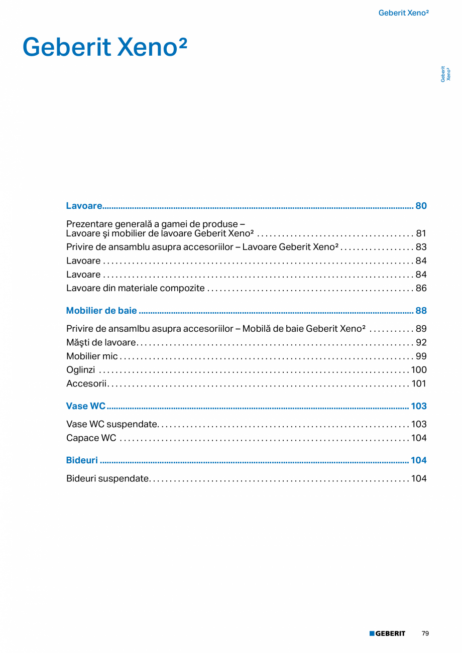 Pagina 67-Catalog GEBERIT - Colectii 2022-2023  Catalog, brosura Romana tomată
• Rezistent la umiditate
•...