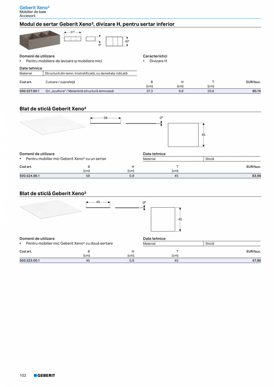 Pagina 90-Catalog GEBERIT - Colectii 2022-2023  Catalog, brosura Romana loare / suprafaţă

Caracteristici...