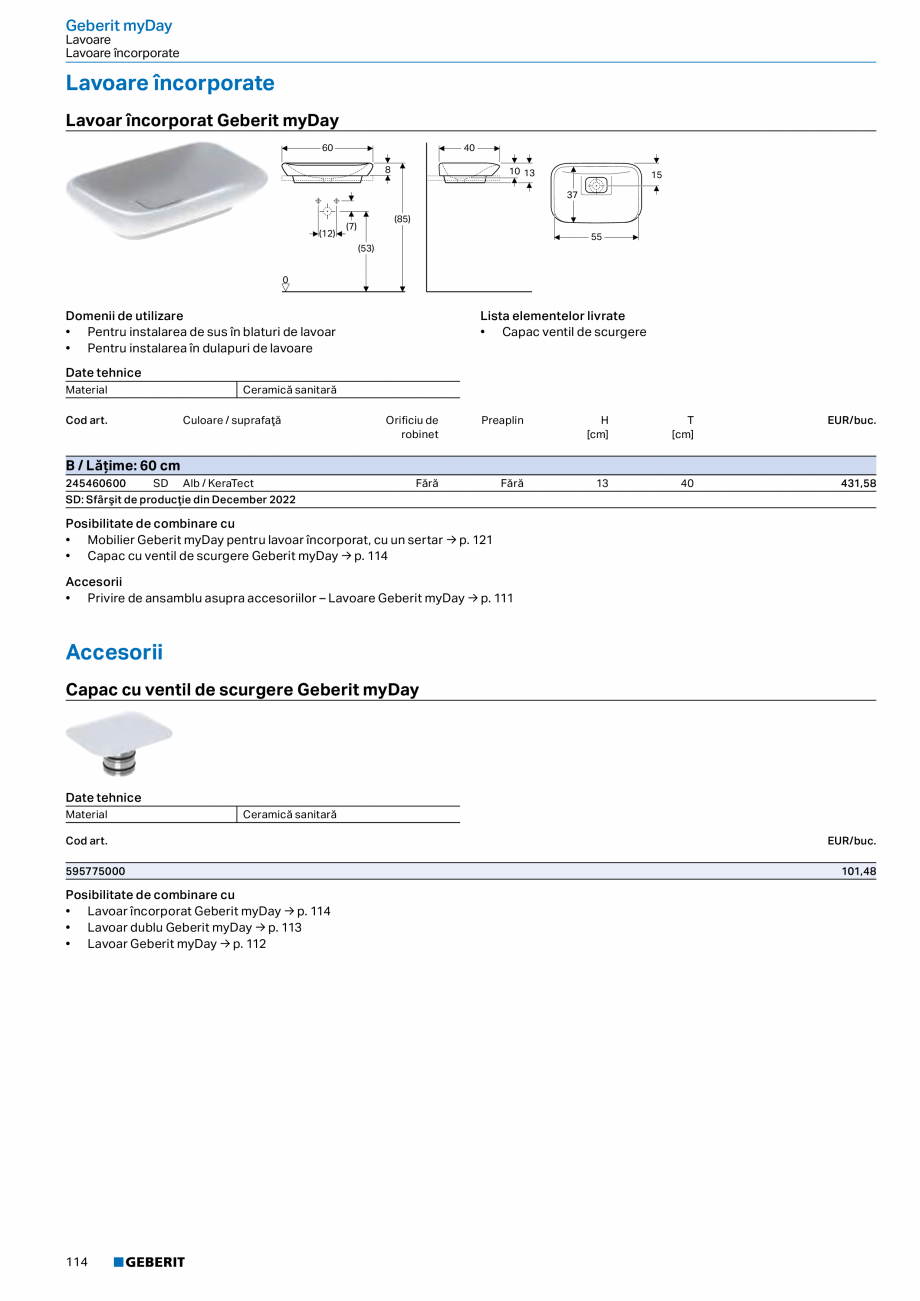 Pagina 102-Catalog GEBERIT - Colectii 2022-2023  Catalog, brosura Romana 
• Fixare ușoară cu dispozitivul...