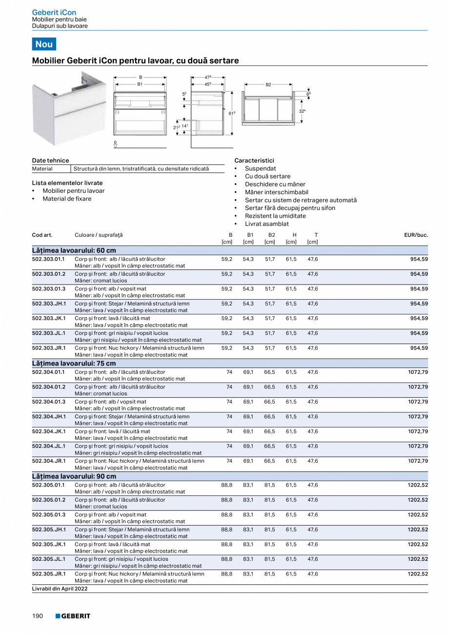 Pagina 178-Catalog GEBERIT - Colectii 2022-2023  Catalog, brosura Romana d art.

Culoare / suprafaţă

500.521...
