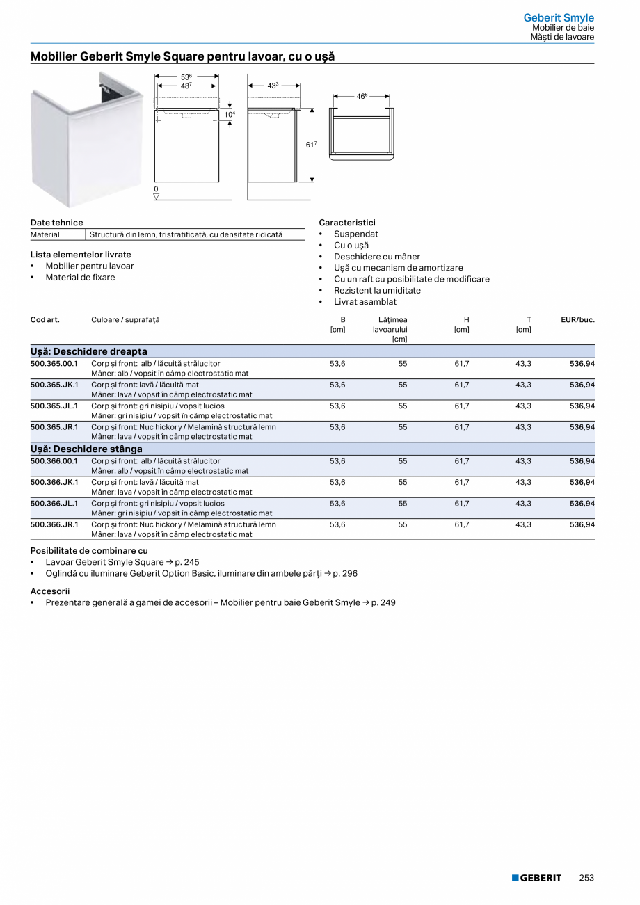 Pagina 241-Catalog GEBERIT - Colectii 2022-2023  Catalog, brosura Romana i: alb / sticlă lucioasă

173

17,4
...