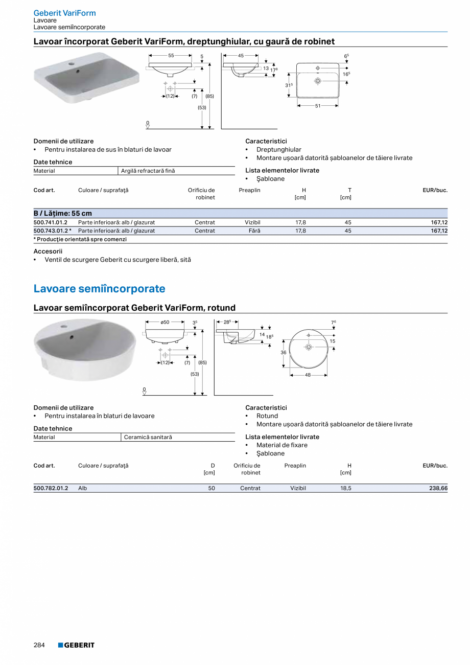 Pagina 272-Catalog GEBERIT - Colectii 2022-2023  Catalog, brosura Romana 

152.073.21.1
Scurgere de lavoar...