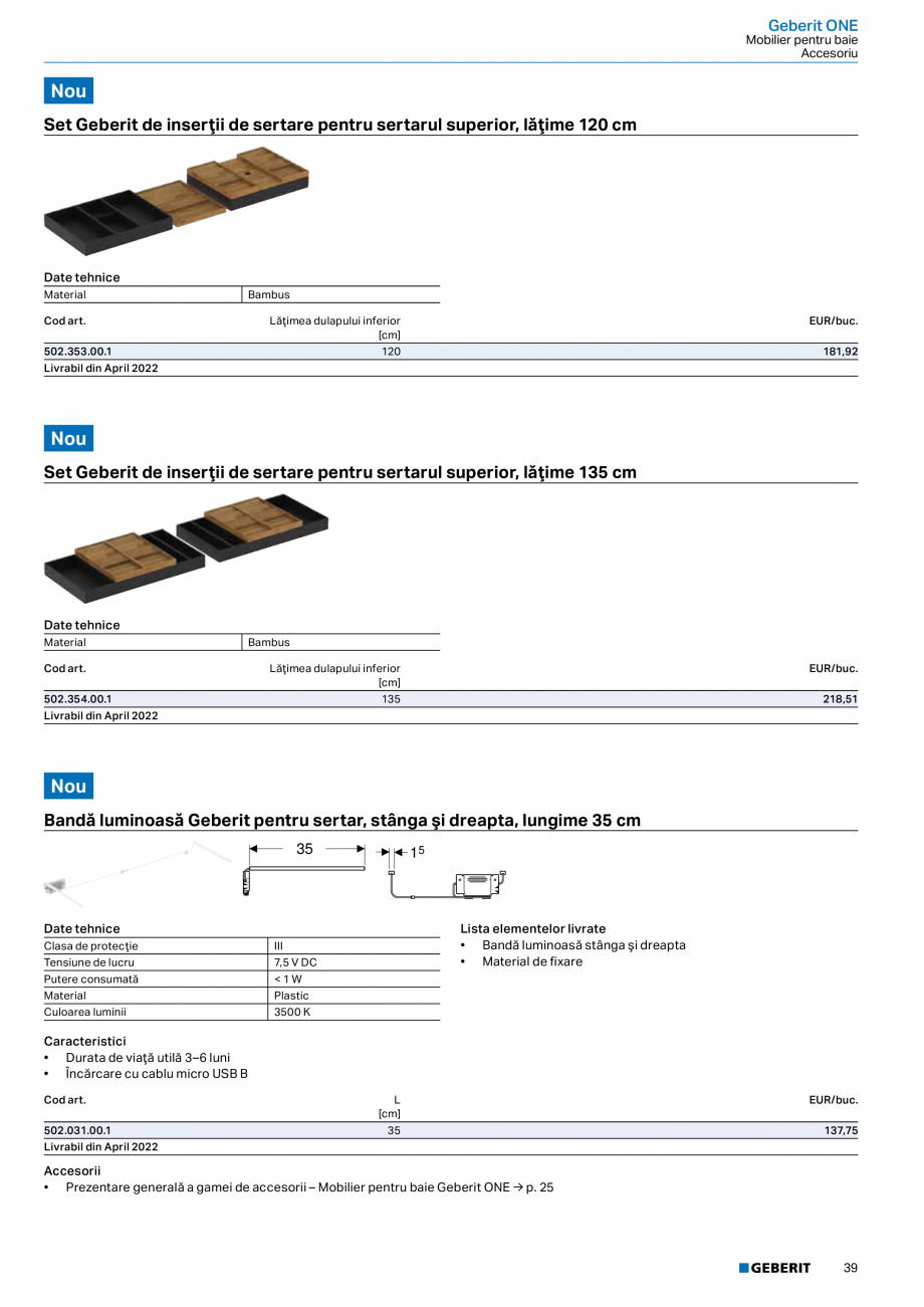 Pagina 307-Catalog GEBERIT - Colectii 2022-2023  Catalog, brosura Romana Lăţime lavoar 75 cm

Lăţime lavoar...