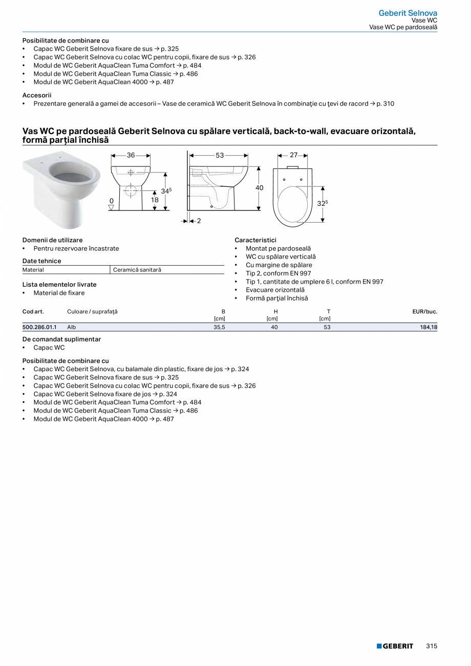 Pagina 314-Catalog GEBERIT - Colectii 2022-2023  Catalog, brosura Romana ă

Cabinet suspendat
Geberit iCon,...