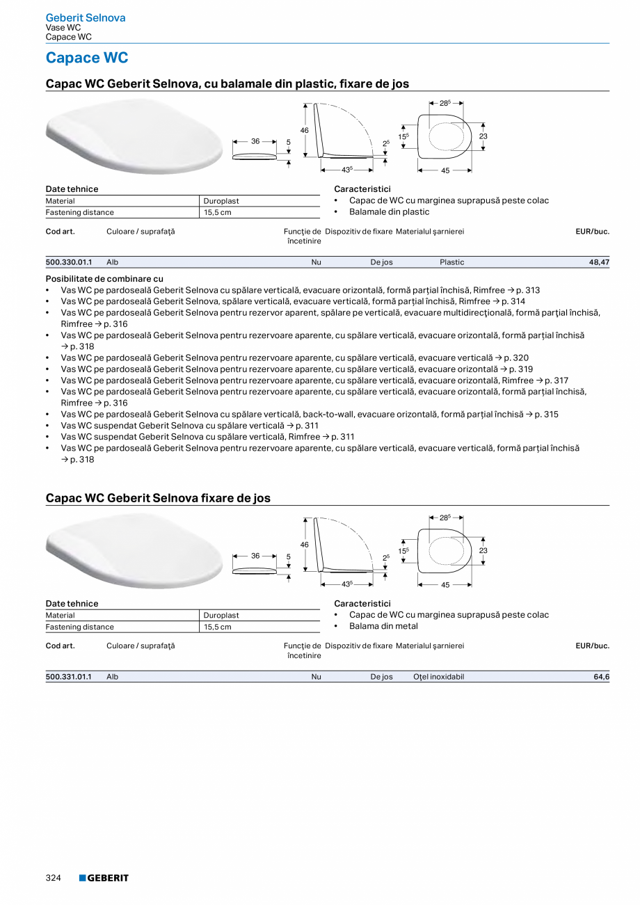 Pagina 323-Catalog GEBERIT - Colectii 2022-2023  Catalog, brosura Romana ului: 90 cm
502.312.01.1

Corp și...