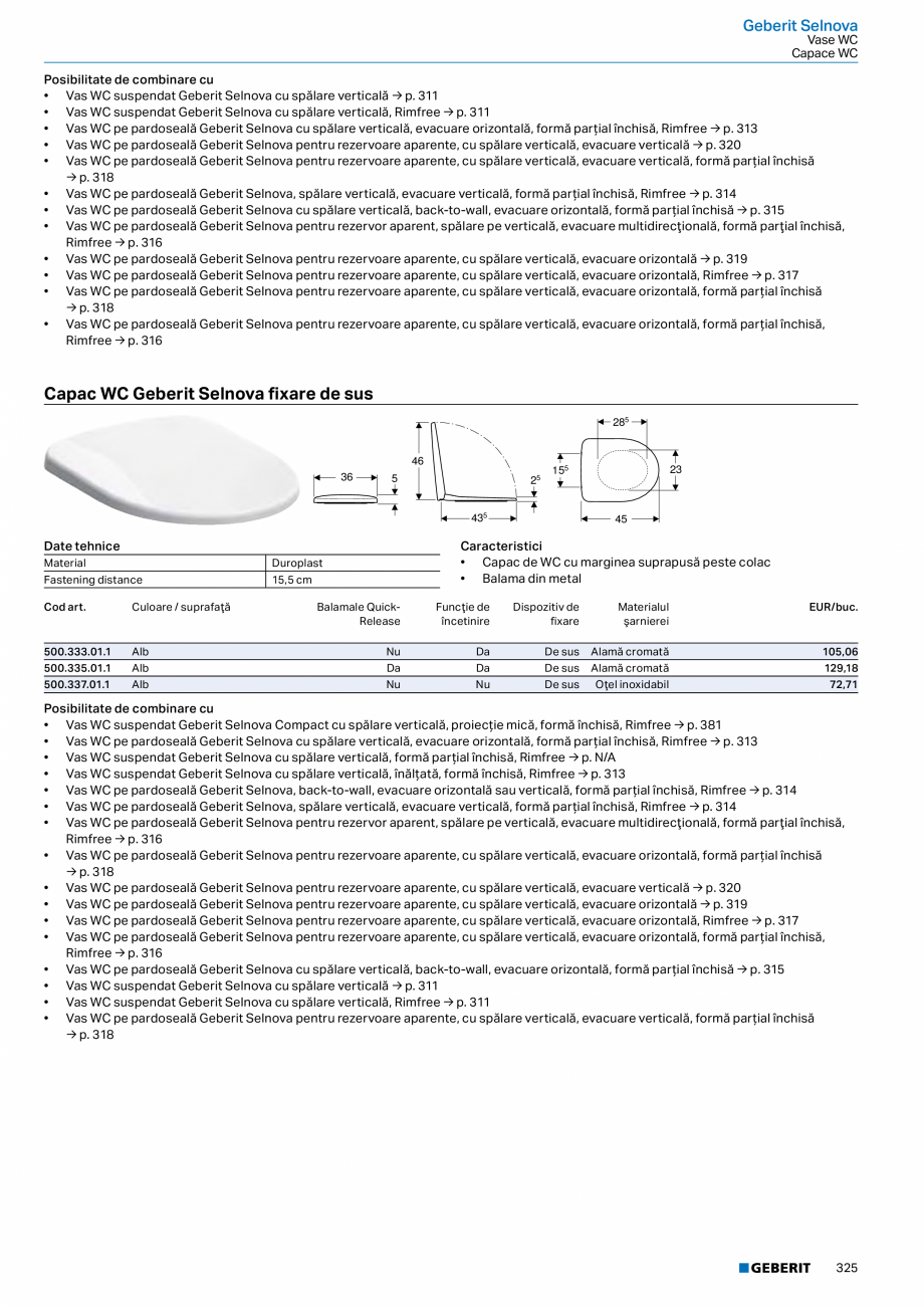 Pagina 324-Catalog GEBERIT - Colectii 2022-2023  Catalog, brosura Romana 

24,7

47,6

858,91

Livrabil din...